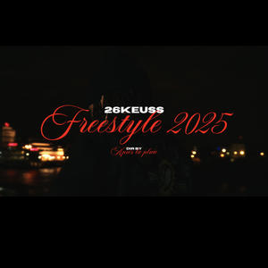 Freestyle 2025 (Explicit)