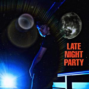 Late Night Party (Explicit)