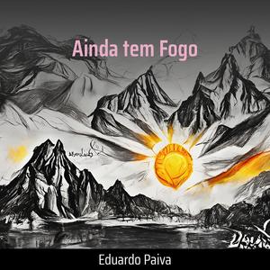 Ainda tem Fogo