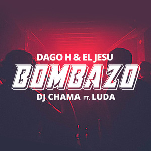Bombazo (Explicit)
