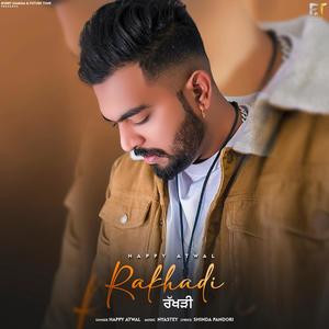 Rakhadi (feat. HAPPY ATWAL)