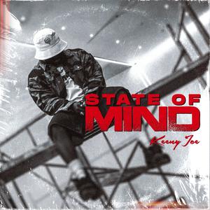 STATE OF MIND (Explicit)