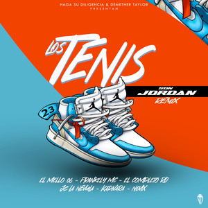 Los Tenis Son Jordan (Remix)