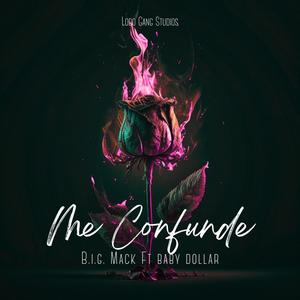 Me confunde (feat. Baby Dollar) [Explicit]