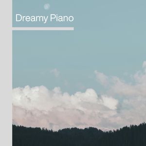 Dreamy Piano Vol.1