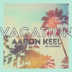 Vacation (Explicit)