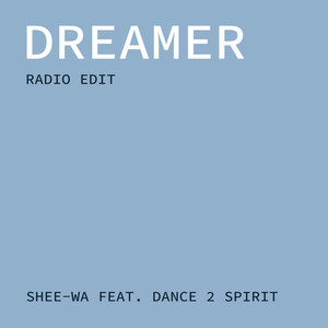 Dreamer (Radio Edit)