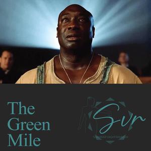 The Green Mile