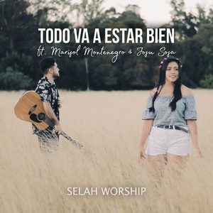 Todo Va a Estar Bien(feat. Marisol Montenegro & Josu Sosa)