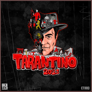 Tarantino 2023 (Explicit)