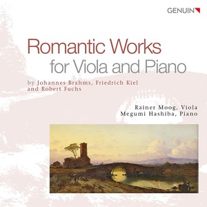 Viola and Piano Recital: Moog, Rainer / Hashiba, Megumi - BRAHMS, J. / FUCHS, R. / KIEL, F.