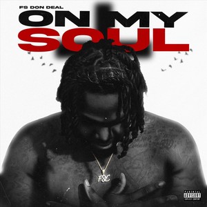 On My Soul (Explicit)