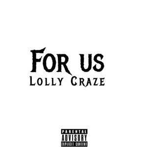 For Us (Explicit)