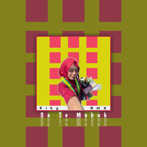 DJ Sa Te Mabuk By Kiky RMX