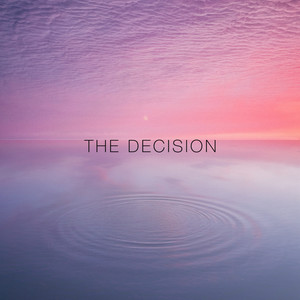 The Decision