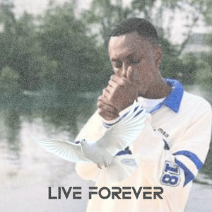 Live Forever
