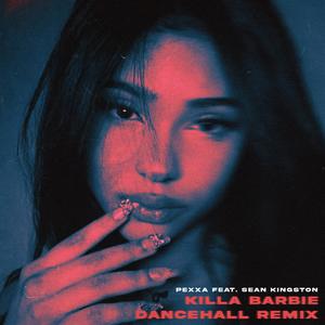 KILLA BARBIE (feat. SEAN KINGSTON) (DANCEHALL REMIX)