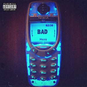 Bad (Explicit)