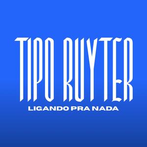 TIPO RUYTER LIGANDO PRA NADA ELETROFUNK (feat. Mc Lekão, Dj Biel Divulga & Dj Dozabri|Explicit)