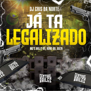Já Tá Legalizado (Explicit)