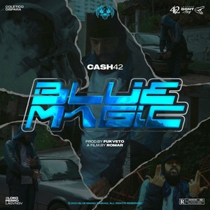 Blue Magic (Explicit)