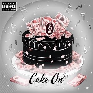Cake On (Explicit)