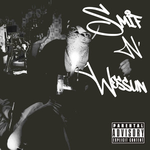 Smif n' Wessun (Explicit)
