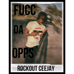 Fucc Da Opps (Explicit)