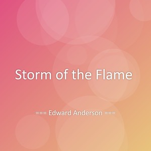 Storm of the Flame