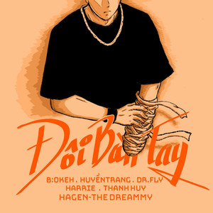 ĐÔI BÀN TAY (feat. DR.FLY, HUYỀN TRANG) (Beat)