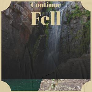 Continue Fell