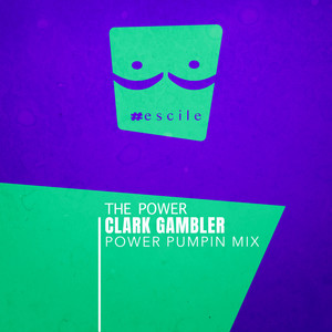 The Power (Power Pumpin Mix)