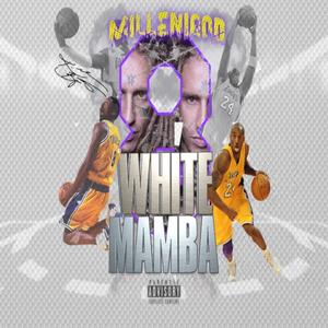 White Mamba (Explicit)