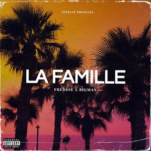 La Famille (feat. Storms) [Explicit]