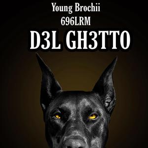 Del Ghetto (Explicit)