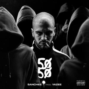 50-50 (feat. Yazee) (Explicit)