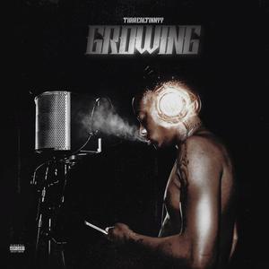 Growing (Explicit)