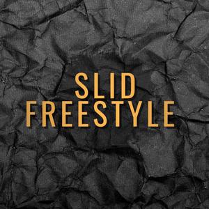 Slid Freestyle