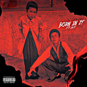 Born In It (Explicit)