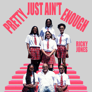 Pretty Just Ain't Enough