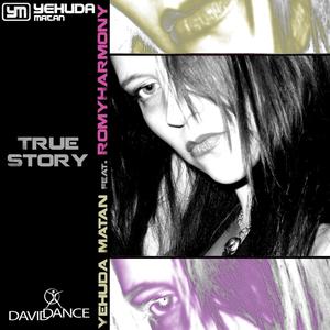 True Story (feat. RomyHarmony) (Original Mix)