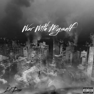 War With Myself (Explicit)