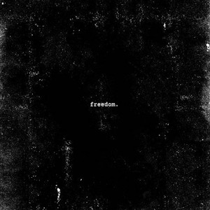 Freedom (Explicit)