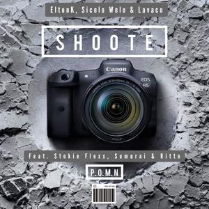 Shoote(feat. Samurai, Stokie flexx & Ritto)