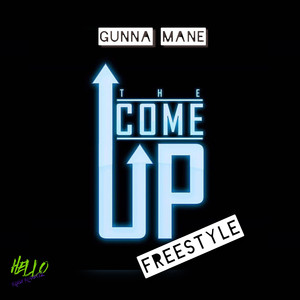 The Come Up (Explicit)