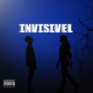 INVISIVEL (Explicit)