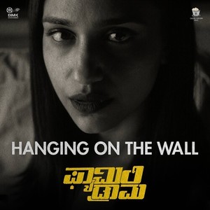 Hanging on the Wall (From "Family Drama") (Original Motion Picture Soundtrack)