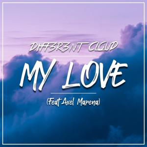 My Love (feat. Axel Marena)