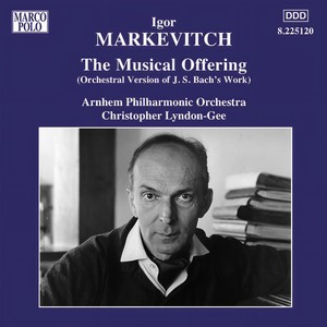 Musical Offering, BWV 1079 (orch. I. Markevitch) - Tempo di Giga