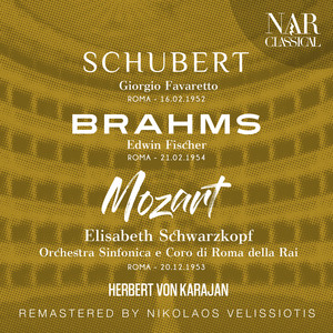 SCHUBERT; BRAHMS; MOZART